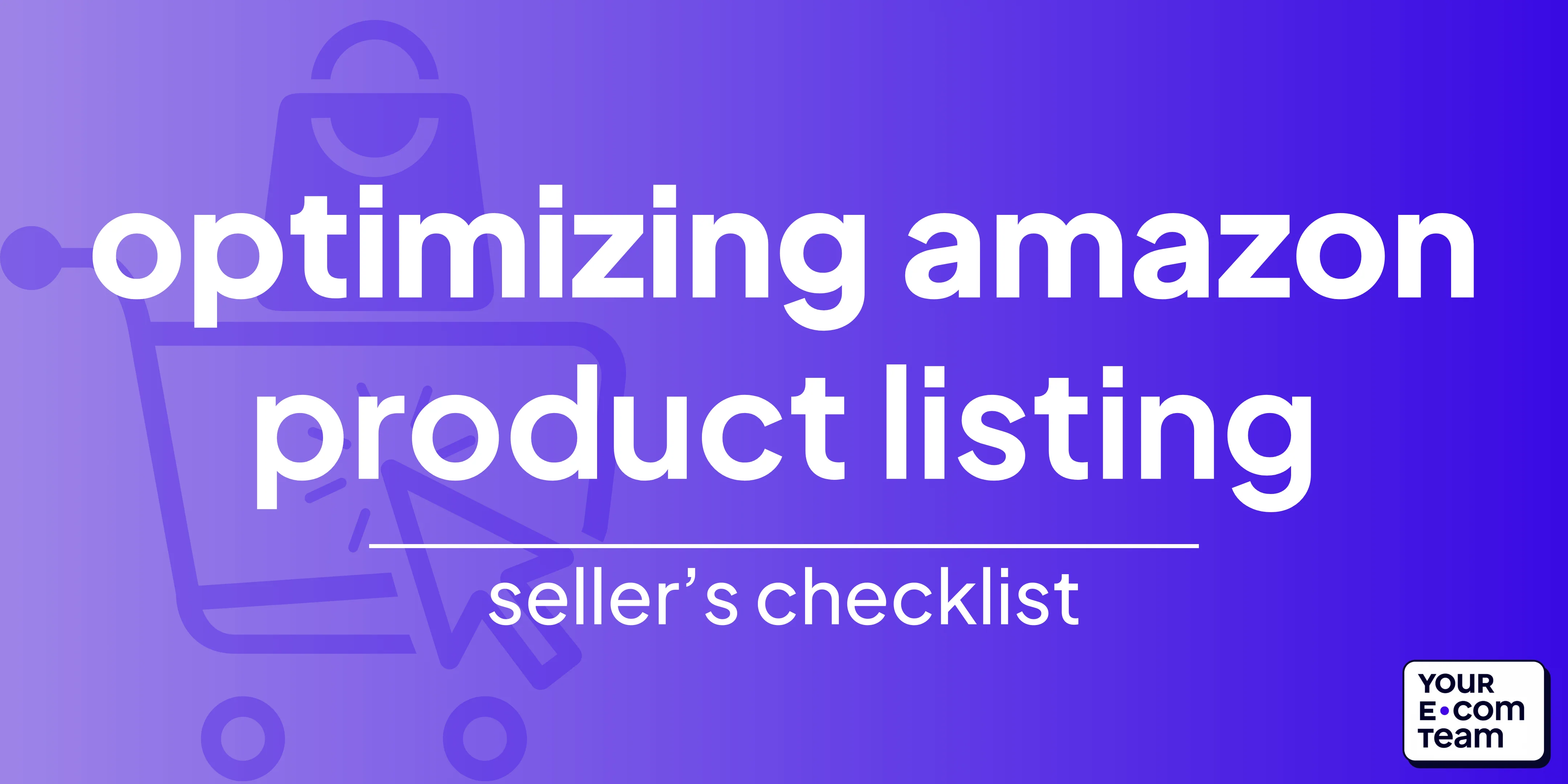 Listing Optimization Checklist